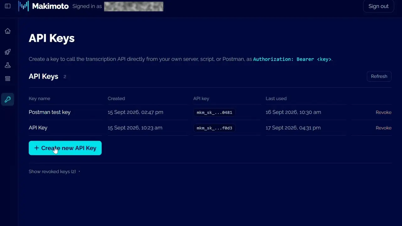Screen recording of creating and then revoking an API key in the Makimoto dashboard. The new secret is masked.